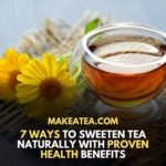 Natural ways to sweeten tea