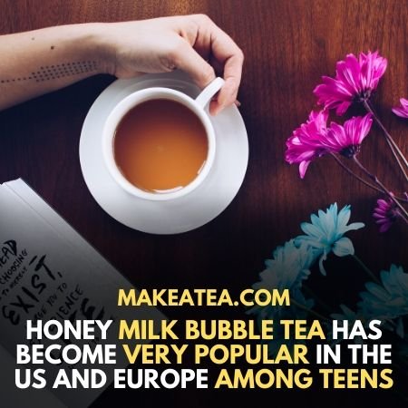 Honey Milk Tea is Trending in US