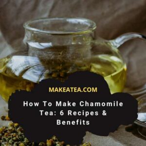 recipes to make chamomile tea