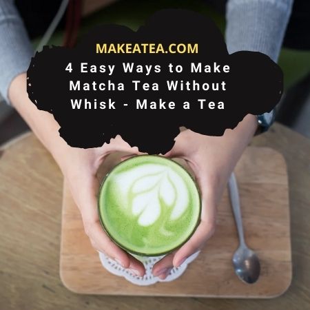 How to make Matcha Tea with Whisk