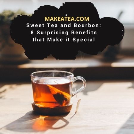 Sweet Tea and Bourbon