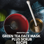 Green tea mask recipe