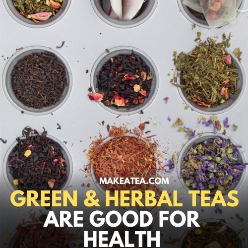 Dry green tea vs herbal teas